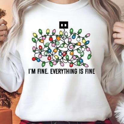 I'm fine everything is fine