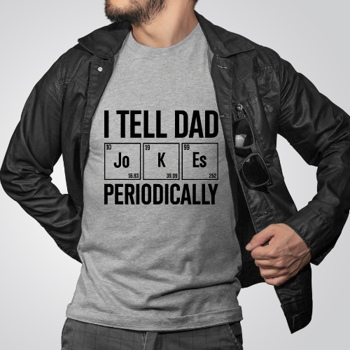 Elemental Dad Jokes T-Shirt - Perfect Father's Day Gift!