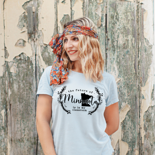 "Empowering Minnesota Classrooms T-Shirt: Shaping the Future with Dedication"