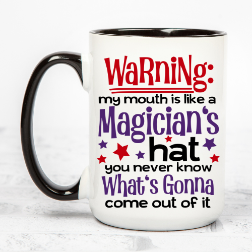 Side view showing double-sided print on 15 oz snarky mug.