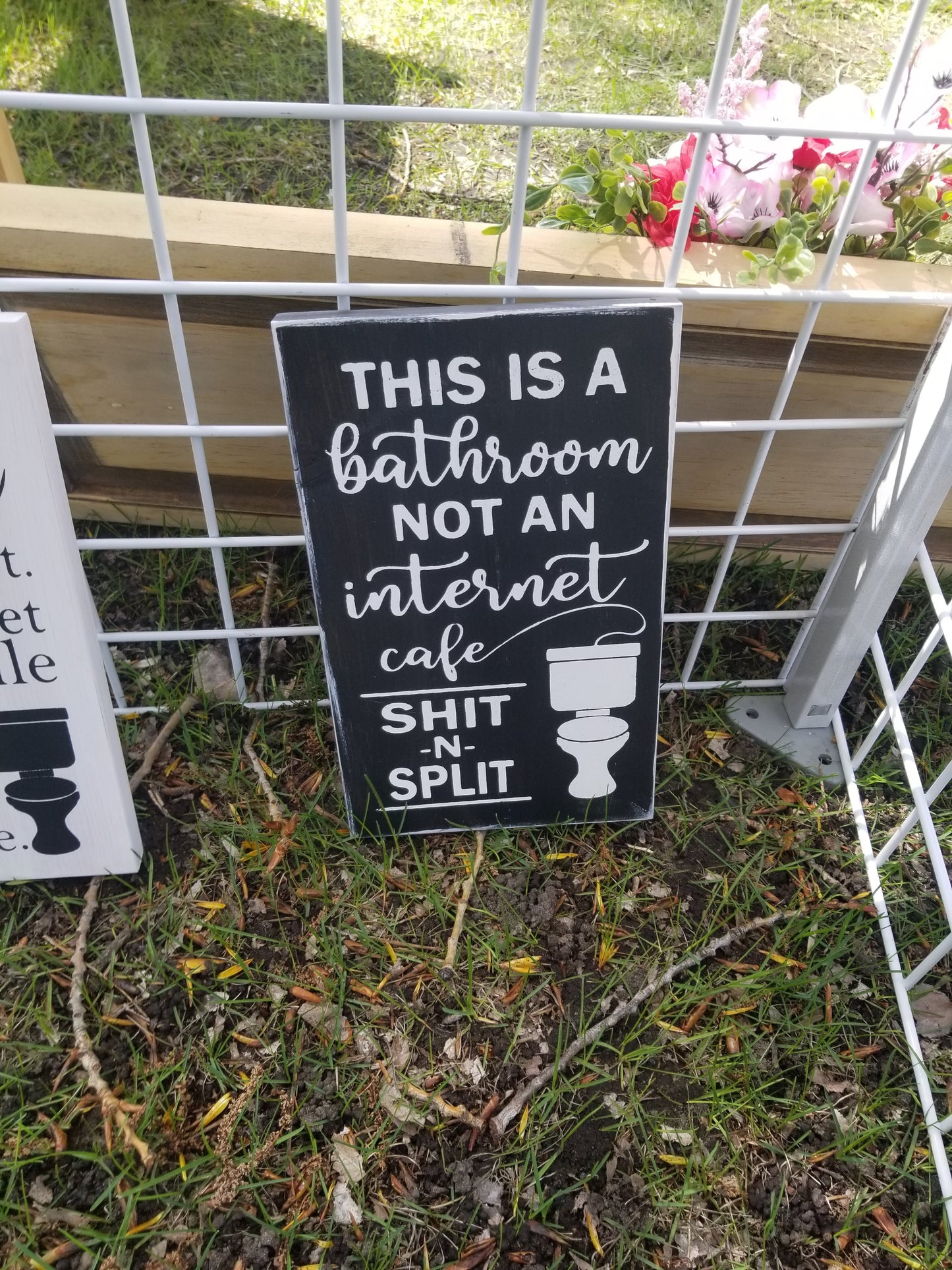 This is a bathroom not an internet cafe Shit and split sign
