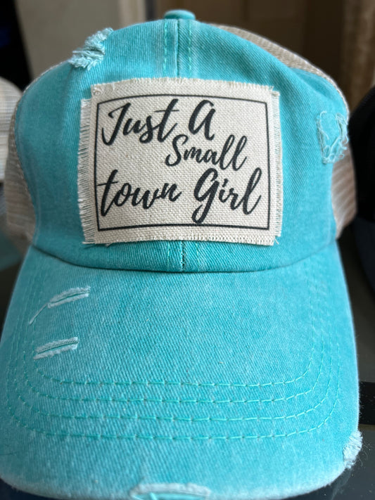 Aqua distressed ponytail hat with Just a Small-Town Girl patch