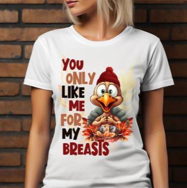 You only like me for my breasts