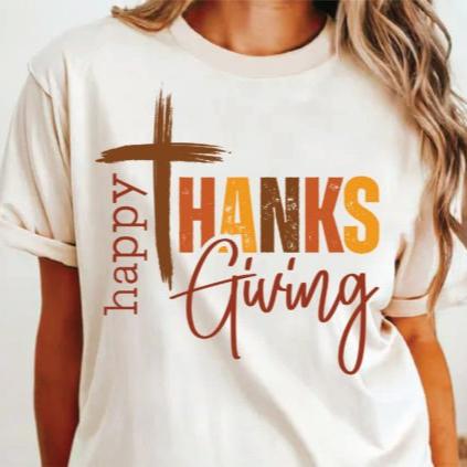 Happy Thanks Giving Faith T-Shirt with Cross