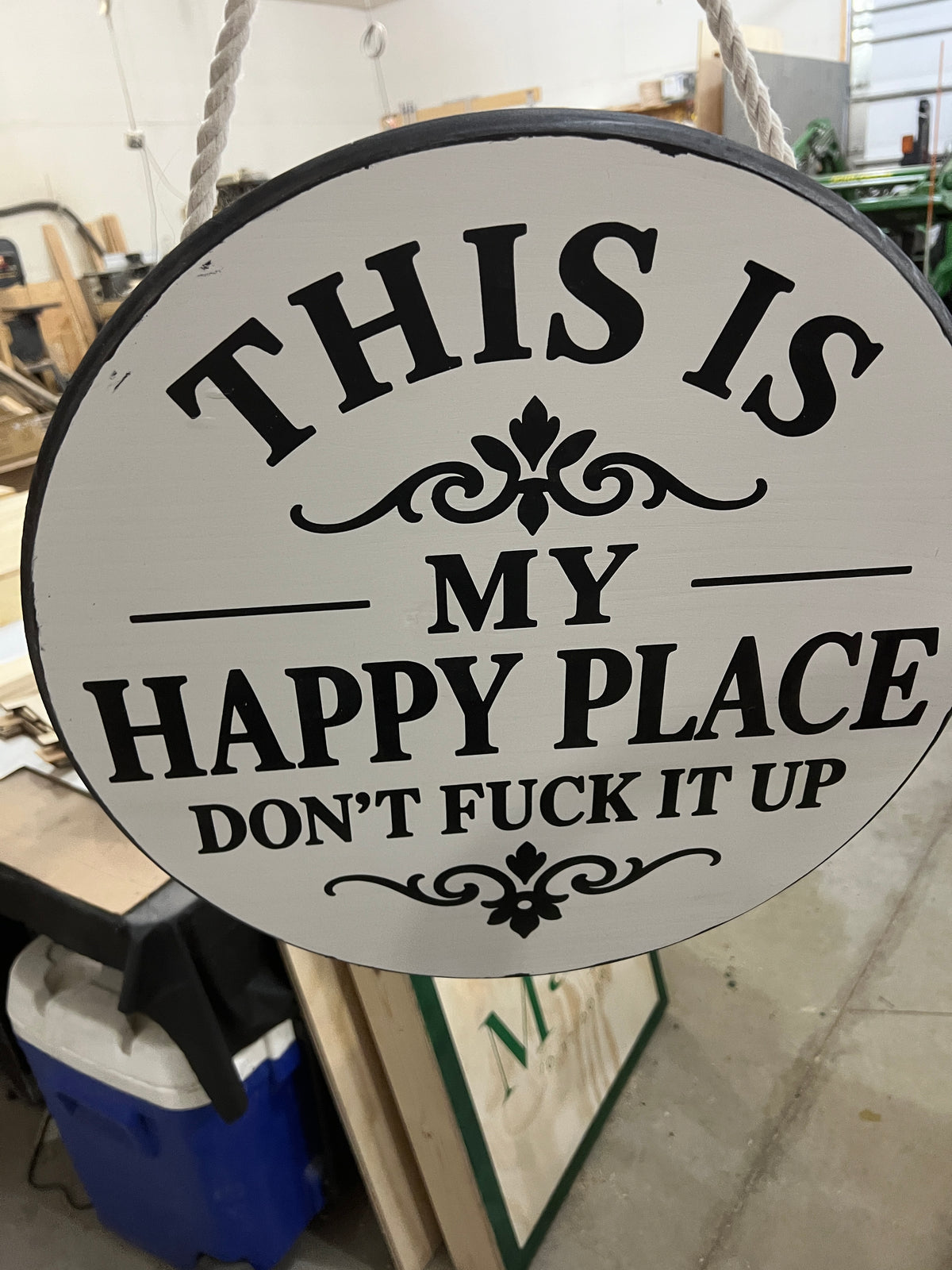 This Is My Happy Place, Don't Fuck It Up