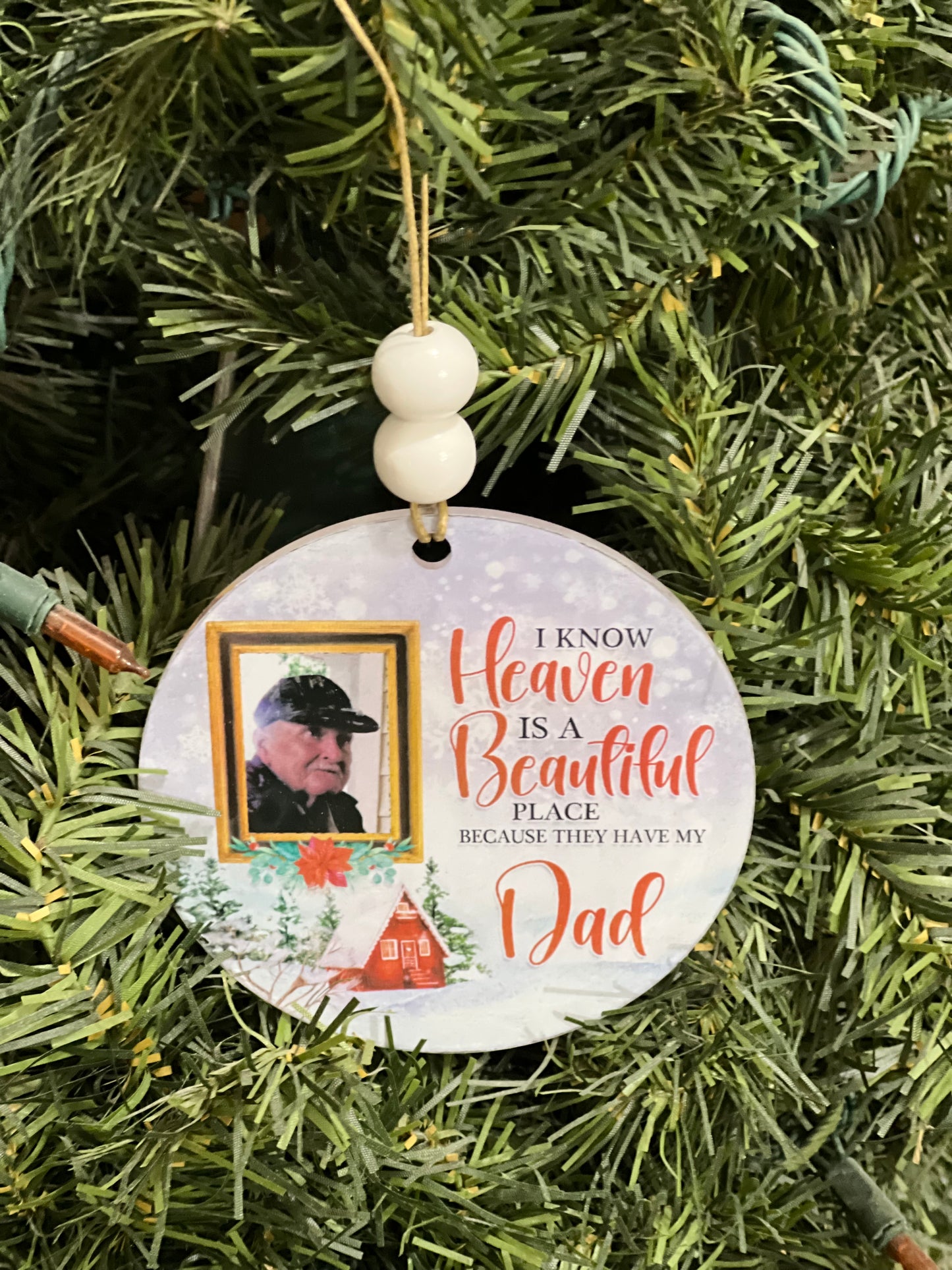 I know Heaven is a Beautiful place picture ornament