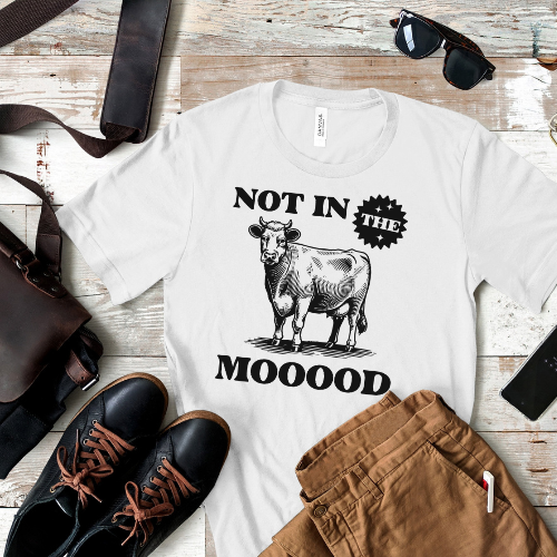 Funny cow t-shirt with ‘Not in the Mood’ saying, farm-style graphic tee