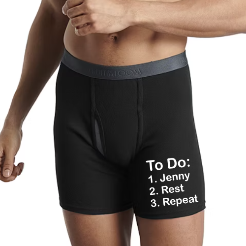 Personalized “To Do: Jenny” underwear in black boxer briefs
Funny custom underwear with checklist design – To Do Name
Black or grey boxer briefs with custom name and snarky saying