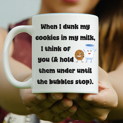 When I Dunk My Cookies Mug – Dark Humor Ceramic Coffee Cup 15 oz