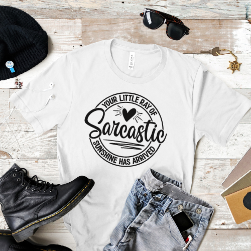 "Your Little Ray of Sarcastic Sunshine" T-Shirt